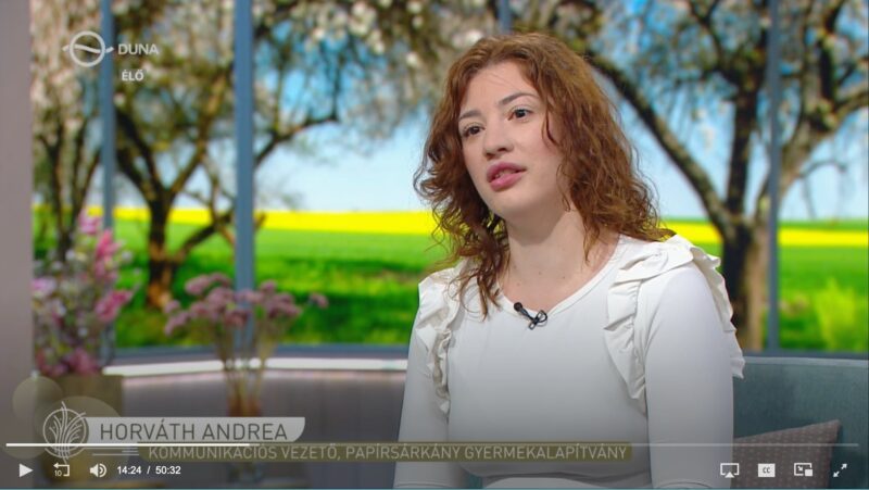 Papírsárkány Alapítvány Duna TV, Horváth Andrea