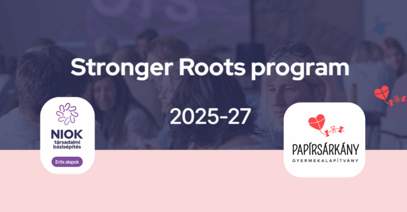 Stronger Roots Papírsárkány Gyermekalapítvány